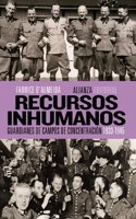 Recursos inhumanos / Inhuman Resources