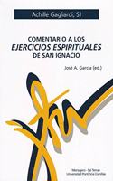 Comentario a los Ejercicios espirituales de san Ignacio