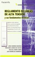 Reglamento de lineas de alta tension y sus fundamentos tecnicos