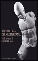 Archeologia del Mediterraneo: Studi in Onore Di E. de Miro