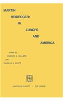 Martin Heidegger: In Europe and America