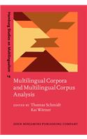 Multilingual Corpora and Multilingual Corpus Analysis