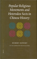 Popular Religious Movements and Heterodox Sects in Chinese Hpopular Religious Movements and Heterodox Sects in Chinese History Istory
