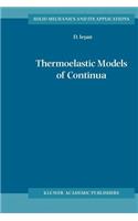 Thermoelastic Models of Continua