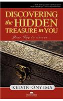 Discovering the Hidden Treasure in You