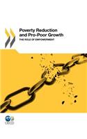 Poverty Reduction and Pro-Poor Growth