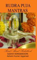 Rudra Puja Mantras (Mantra Chanting Sound Vibrations)
