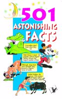 501 Astonishing Facts