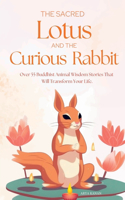 Sacred Lotus and the Curious Rabbit