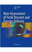 New Assessment of Fetal Descent and Forceps Delivery