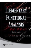 Elementary Functional Analysis