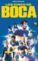 Los cinco de Boca