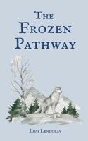 The Frozen Pathway