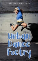 Urban Dance Poetry