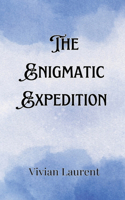 Enigmatic Expedition