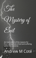 The Mystery of Evil