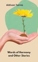 Words of Harmony and Other Stories