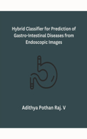 Hybrid Classifier for Prediction of Gastro-Intestinal Diseases from Endoscopic Images