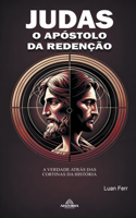 Judas O Apóstolo da Redenção