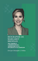 Biographie de Margaret Brennan