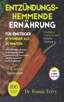 Entzündungshemmende Ernährung für Einsteiger in weniger als 30 Minuten