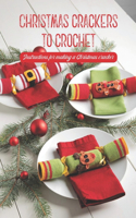 Christmas crackers to crochet: Instructions for making a Christmas cracker: Black and White