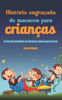 História engraçada de macacos para crianças