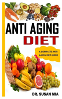 Anti Aging Diet