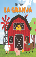 Farm. La Granja: Books in Spanish For Kids. Farm Animals