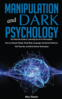 Manipulation And Dark Psychology