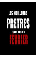 Les Meilleurs Pretres sont nés en Février carnet de notes