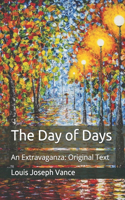 The Day of Days: An Extravaganza: Original Text