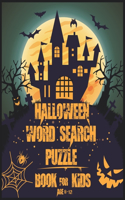 Halloween Word Search Puzzle Book For Kids AGE 6-12: stupendous Halloween Word Search Puzzle Activities Book for Kids All Ages 6-12 - Large Print From Easy-to-Read content. Perfect Giving Halloween Gif