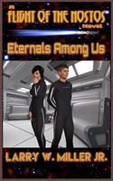 Eternals Among Us