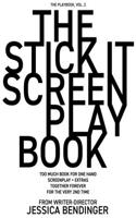 Stick It Screenplay Book: Too Much Book for One Hand: Screenplay / Q+A + Extras from Writer-Director