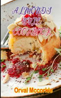 Almonds Brie Cookbook