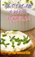 Best Cream Cheese Formula