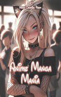 Anime Manga Mania