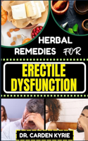 Herbal Remedies for Erectile Dysfunction