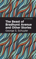 Beast of Bradhurst Avenue and Other Stories