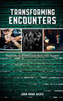Transforming Encounters