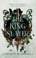 King Slayer