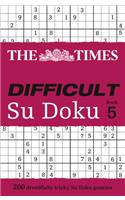 The The Times Difficult Su Doku Book 5 Times Difficult Su Doku Book 5