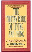 The Tibetan Book of Living and Dying