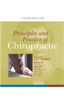 Principles and Practice of Chiropractic, Third Edition