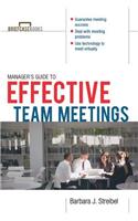 The Manager's Guide to Effective Meetings