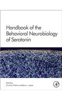 Handbook of the Behavioral Neurobiology of Serotonin