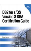 DB2 for Z/OS Version 8 DBA Certification Guide