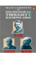Main Currents in Sociological Thought,2