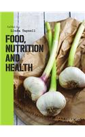 Food, Nutrition and Health